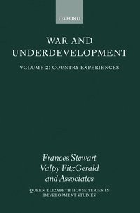 War and Underdevelopment: Volume 2: Country Experiences