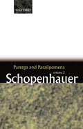 Parerga and Paralipomena: Volume 2: Short Philosophical Essays