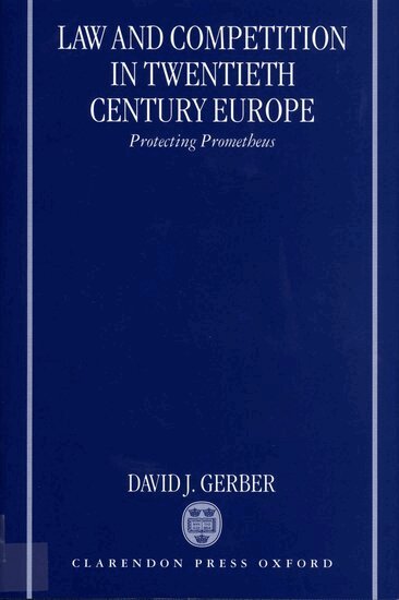 David Gerber - Law and Competition in Twentieth-Century Europe, Häftad. Tillgänglighet: Lägg i varukorg
