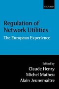 Regulation of Network Utilities