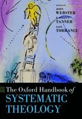 The Oxford Handbook of Systematic Theology
