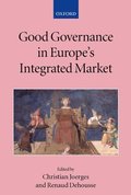 Good Governance in Europe's Integrated Market