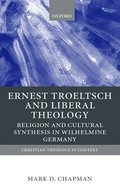 Ernst Troeltsch and Liberal Theology