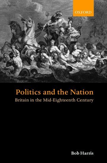 Robert Harris - Politics and the Nation, Inbunden