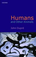 Humans and Other Animals