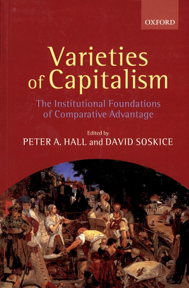 Peter A. Hall, David Soskice - Varieties of Capitalism, Häftad