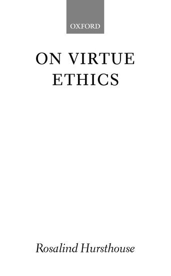 On Virtue Ethics av Rosalind Hursthouse