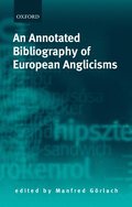 Annotated Bibliography of European Anglicisms