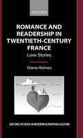 Romance and Readership in Twentieth-Century France
