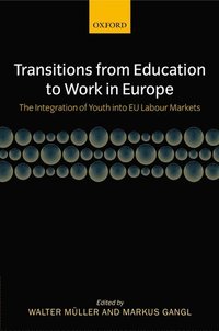 Transitions from Education to Work in Europe