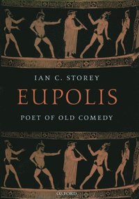 Eupolis, Poet of Old Comedy