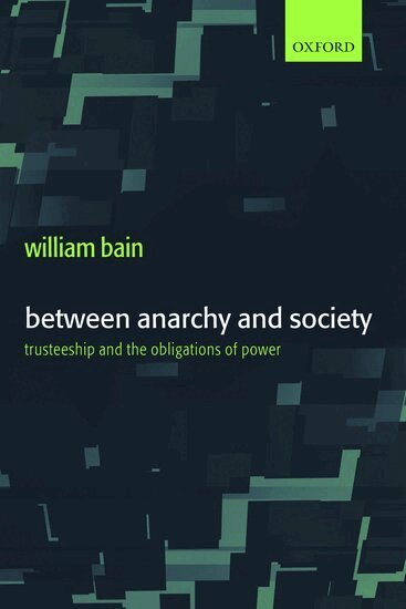 William Bain - Between Anarchy and Society, Inbunden. Tillgänglighet: Lägg i varukorg