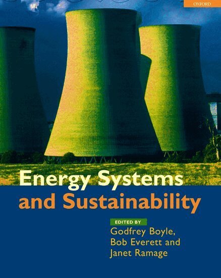 Godfrey Boyle, Bob Everett, Janet Ramage - Energy Systems and Sustainability, Häftad