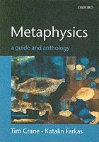 Metaphysics: A Guide and Anthology