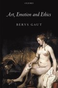 Art, Emotion and Ethics