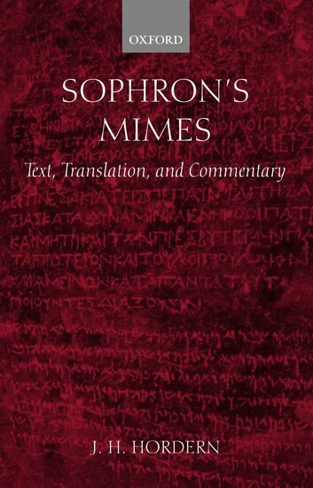 J. H. Hordern - Sophron's Mimes, Inbunden
