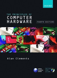 Principles of Computer Hardware