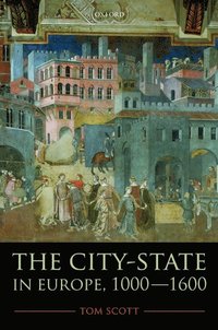 The City-State in Europe, 1000-1600