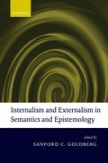 Internalism and Externalism in Semantics and Epistemology
