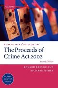 Blackstone's Guide To The Proceeds Of Crime Act