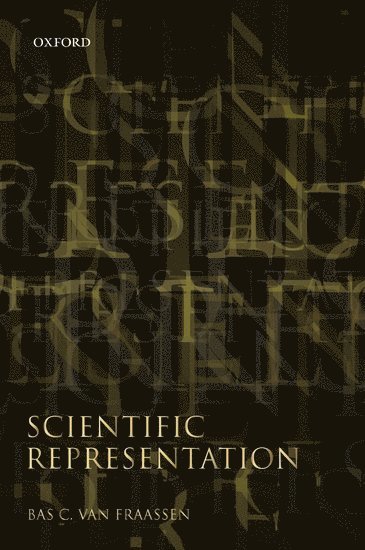 Scientific Representation av Bas C van Fraassen, Bas C van Fraassen