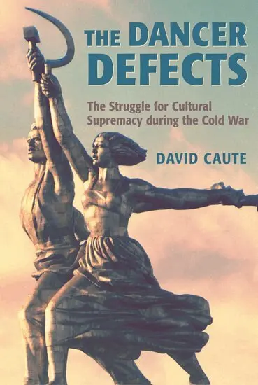 David Caute - The Dancer Defects, Häftad. Tillgänglighet: Lägg i varukorg