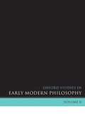 Oxford Studies in Early Modern Philosophy Volume 2