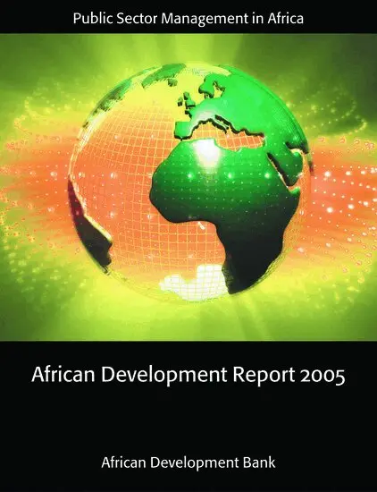 The African Development Bank - African Development Report 2005, Häftad. Tillgänglighet: Lägg i varukorg