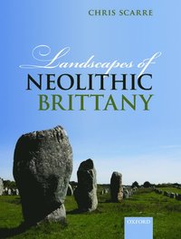 Landscapes of Neolithic Brittany