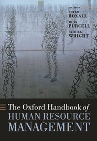 Oxford Handbook of Human Resource Management