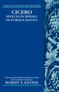 Cicero: Speech on Behalf of Publius Sestius
