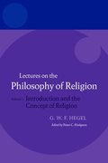 Hegel: Lectures on the Philosophy of Religion