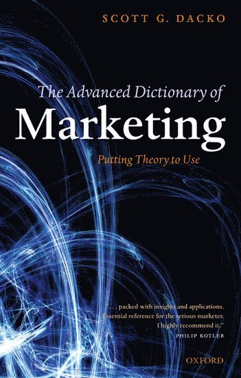 Scott Dacko - The Advanced Dictionary of Marketing, Häftad. Tillgänglighet: Lägg i varukorg