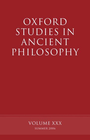 David Sedley - Oxford Studies in Ancient Philosophy XXX, Häftad