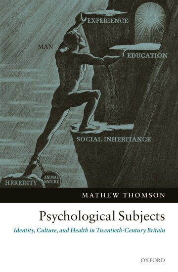 Mathew Thomson - Psychological Subjects, Inbunden