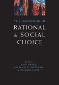 The Handbook of Rational and Social Choice