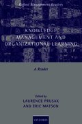 Knowledge Management and Organizational Learning