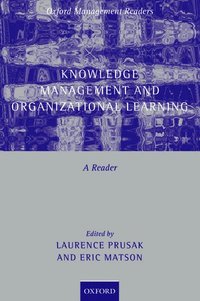 Knowledge Management and Organizational Learning