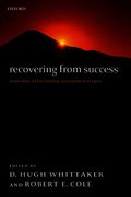 Recovering from Success