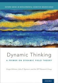 Dynamic Thinking