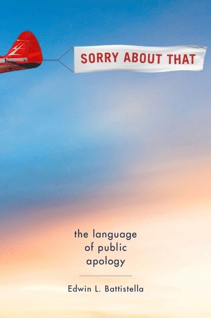 Edwin L. Battistella - Sorry About That, E-bok