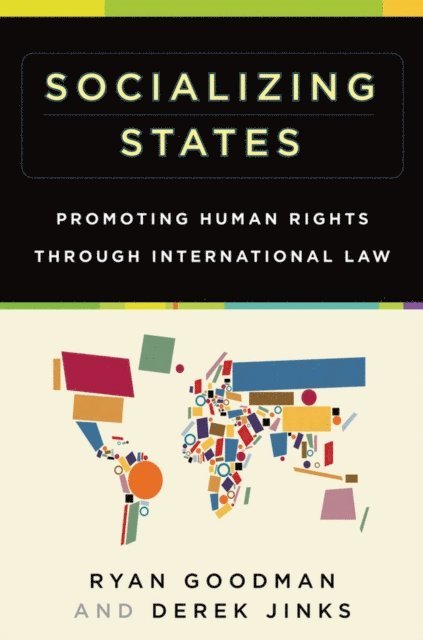 Derek Jinks, Ryan Goodman - Socializing States, E-bok