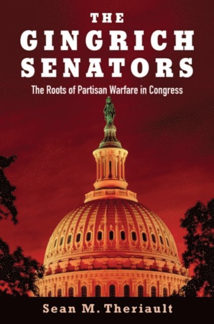 Sean M. Theriault - Gingrich Senators, E-bok