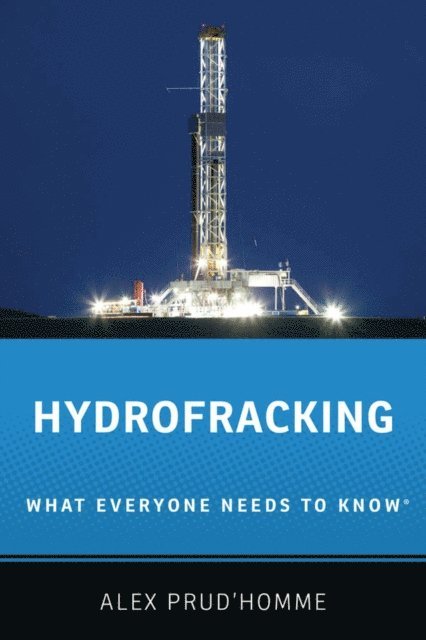 Alex Prud'homme - Hydrofracking, E-bok