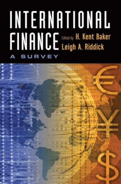 Leigh A. Riddick, H. Kent Baker - International Finance, E-bok