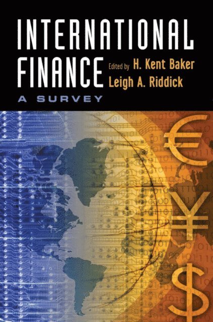 Leigh A. Riddick, H. Kent Baker - International Finance, E-bok
