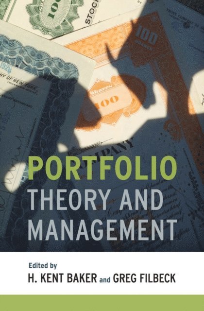 Greg Filbeck, H. Kent Baker - Portfolio Theory and Management, E-bok