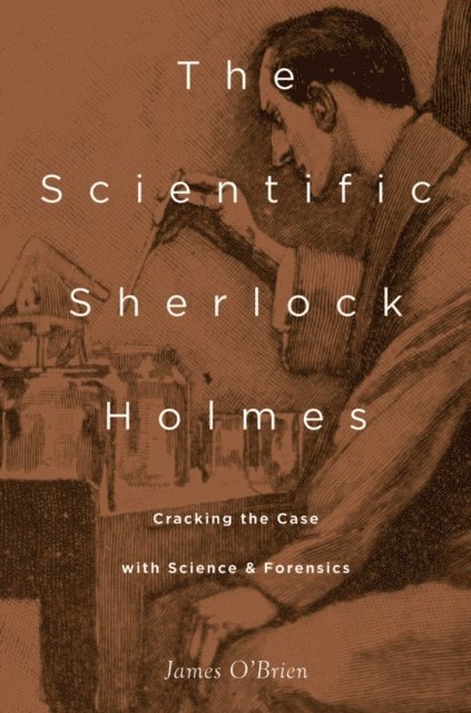 James O'Brien - Scientific Sherlock Holmes, E-bok