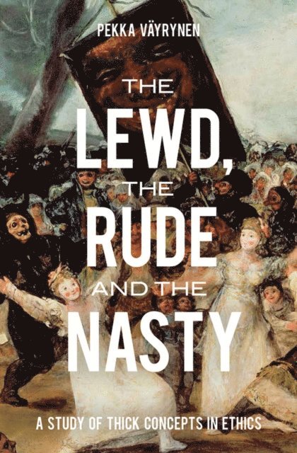 Pekka Vayrynen - Lewd, the Rude and the Nasty, E-bok. Tillgänglighet: Lägg i varukorg