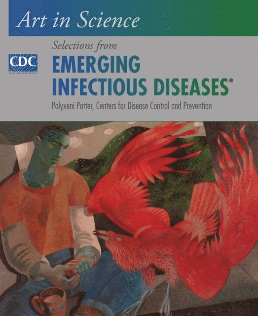 Centers for Disease Control and Prevention, Polyxeni Potter - Art in Science, E-bok